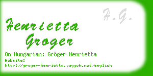 henrietta groger business card
